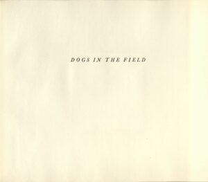 Dogs in the Field