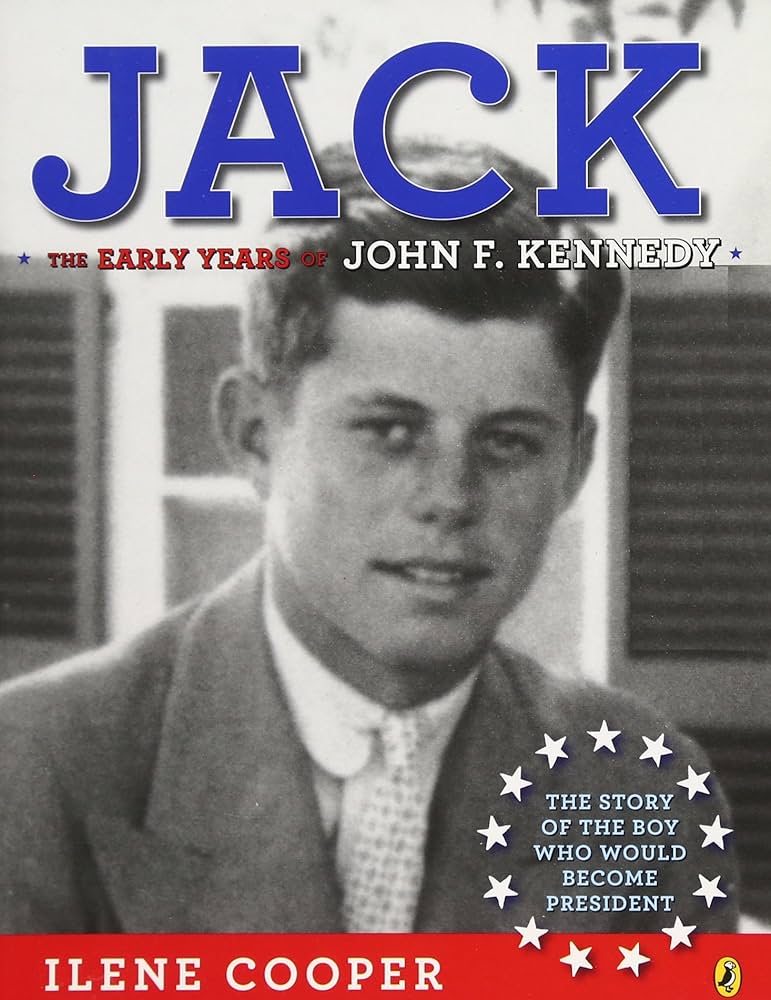 Jack: The Early Years of John F. Kennedy