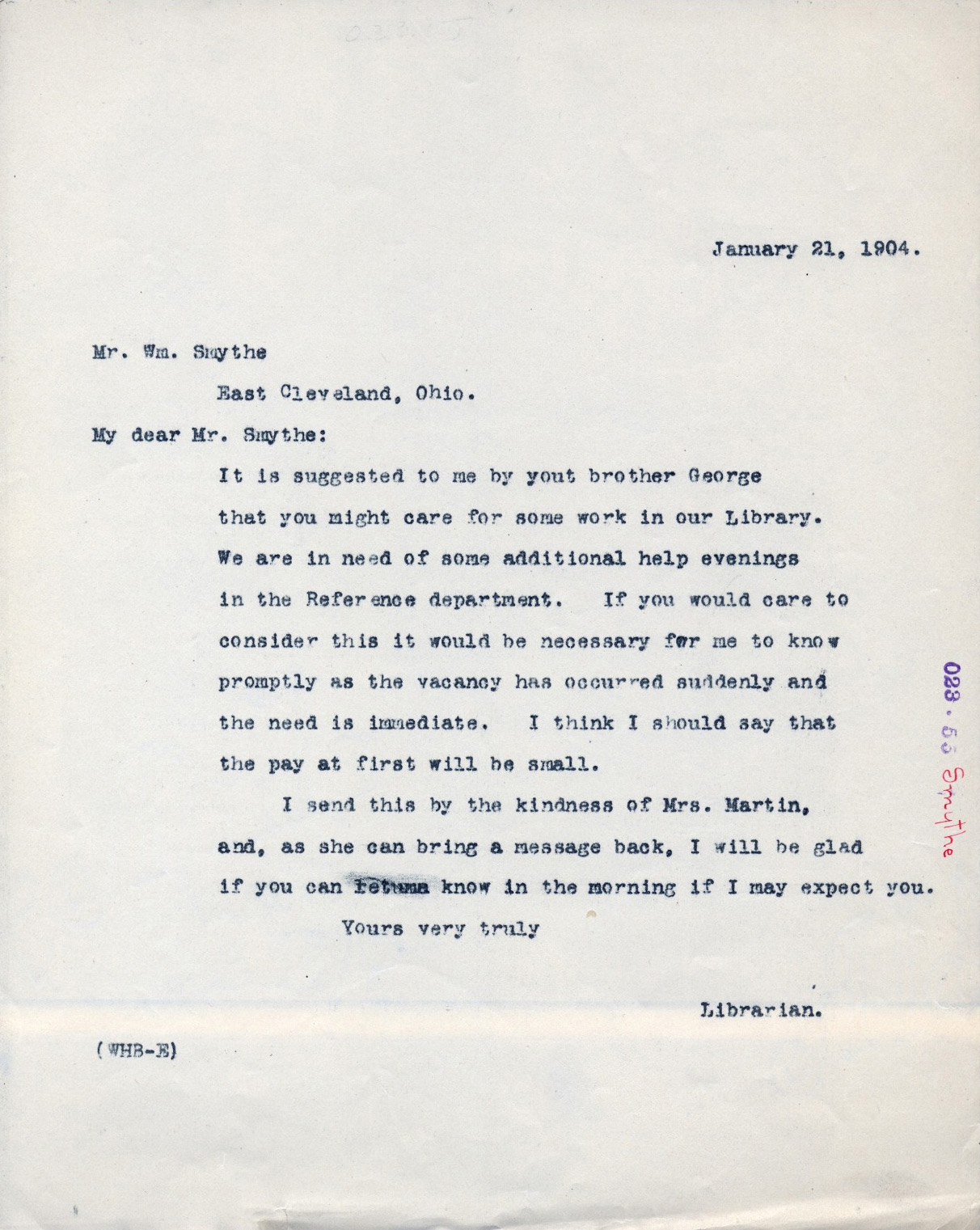 The recruitment letter from William H. Brett to William F. Smyth asking him to come work at the library. Note that the letter is dated January 21, 1904. According to Mr. Smyth’s personnel file, he began work at the library on January 22, 1904.