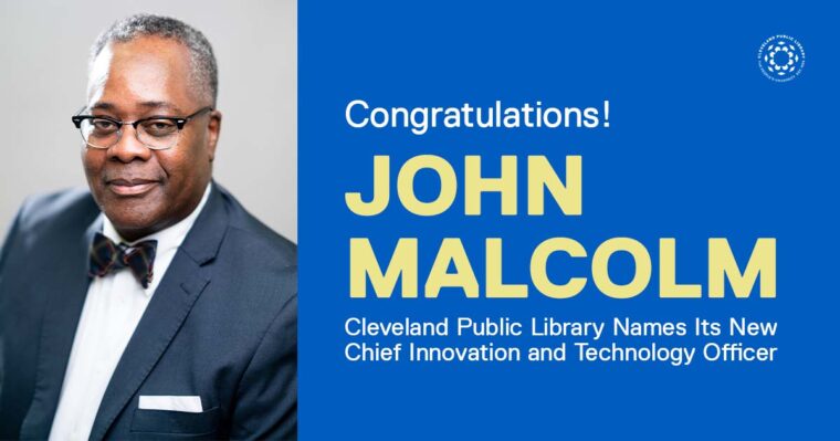 New Leader Keeps Cleveland Public Library on the Cutting Edge of Innovation