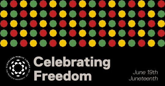 Celebrate Freedom at Cleveland Public Library