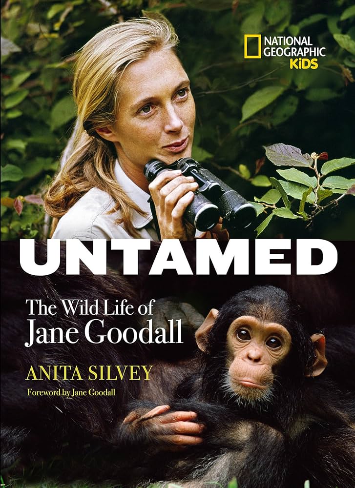 Untamed - The Wild Life of Jane Goodall